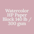 Watercolor HP Paper Block 140 lb / 300 gsm